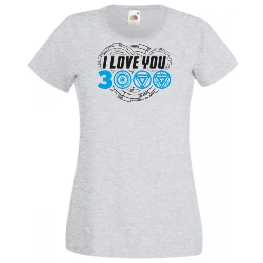 I Love You 3000 - Szeretlek háromezerszer női rövid ujjú póló