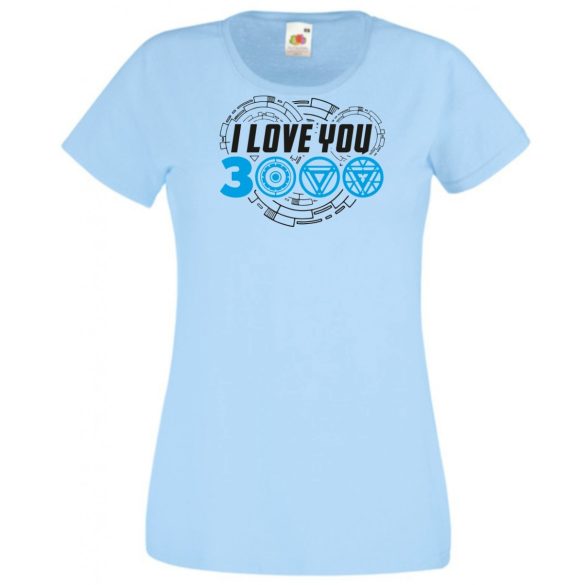I Love You 3000 - Szeretlek háromezerszer női rövid ujjú póló