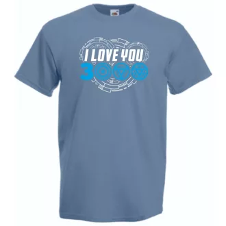   I Love You 3000 - Szeretlek háromezerszer férfi rövid ujjú póló