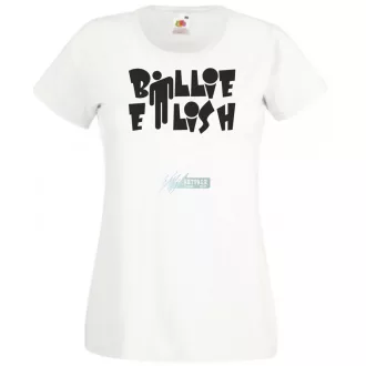 Fan - Billie Eilish szöveg női rövid ujjú póló