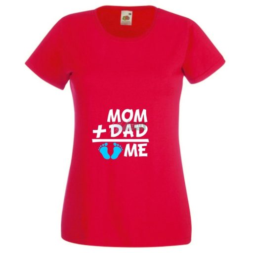 Mom Dad Plus Me Baby ... női rövid ujjú póló