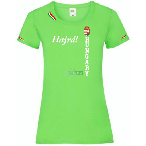 Hajrá Magyarok -A szurkolói női rövid ujjú póló
