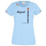 Hajrá Magyarok -A szurkolói női rövid ujjú póló