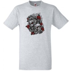   Nevess most, sírj később - koponyák rózsával férfi rövid ujjú póló