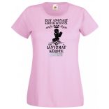 Kértem Istentől egy Angyalt ... lányomat női rövid ujjú póló