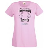 Így néz ki egy fantasztikus - testvér női rövid ujjú póló