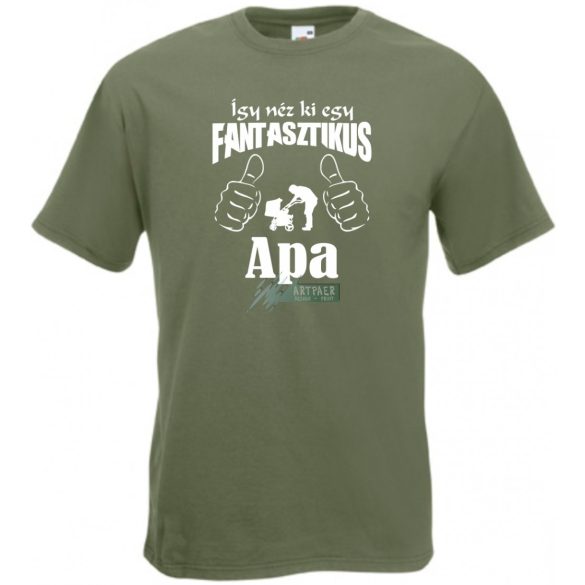 Így néz ki egy fantasztikus - Apa férfi rövid ujjú póló