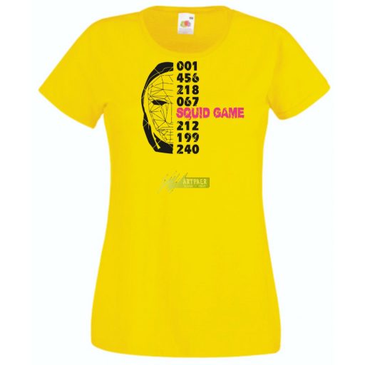 Nyerd meg az életed - Maszk -C - Squid Game stílus női rövid ujjú póló