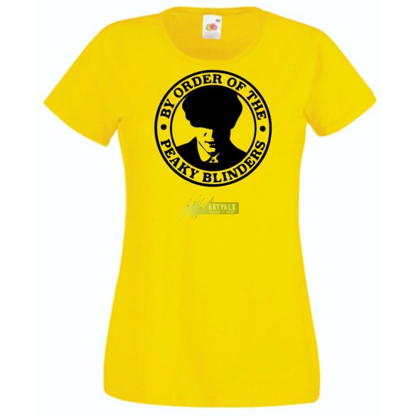 Film rajongó By Order Of The Peaky Blinders -B női rövid ujjú póló
