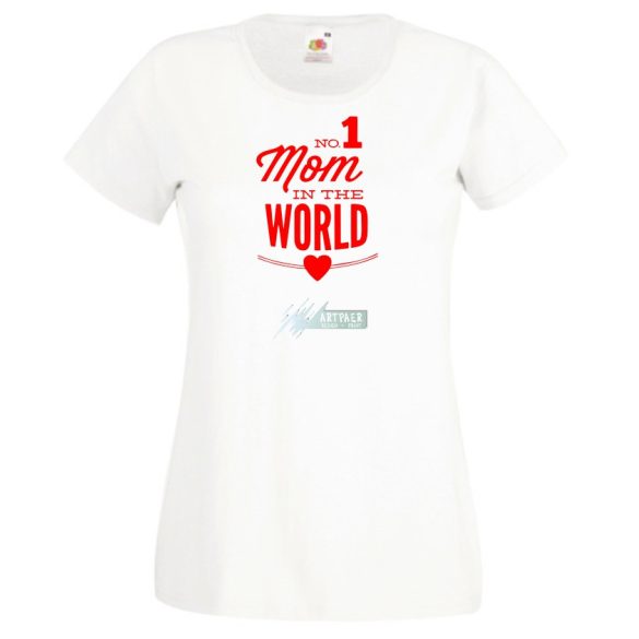 No 1 Mom In The World női rövid ujjú póló