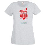 No 1 Mom In The World női rövid ujjú póló