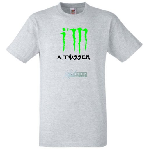 I'M A Tosser férfi rövid ujjú póló