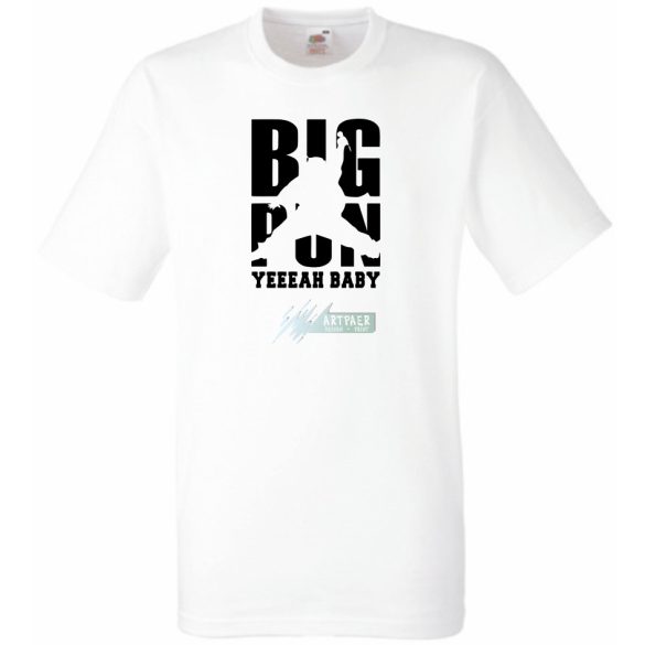 BIG PUN yeah baby férfi rövid ujjú póló