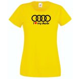 I Love My Audi Autó fan női rövid ujjú póló