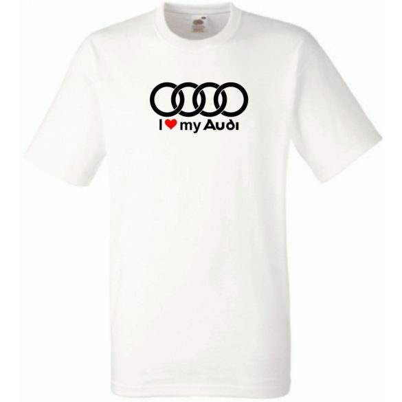 I Love My Audi Autó fan férfi rövid ujjú póló