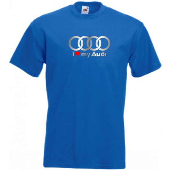 I Love My Audi Autó fan férfi rövid ujjú póló