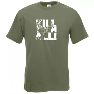 Öld meg mindet férfi rövid ujjú póló