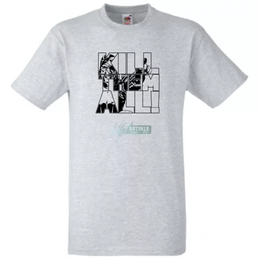 Öld meg mindet férfi rövid ujjú póló