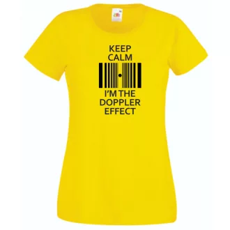  Keep Calm - Doppler Effect - Bazinga stílus női rövid ujjú póló