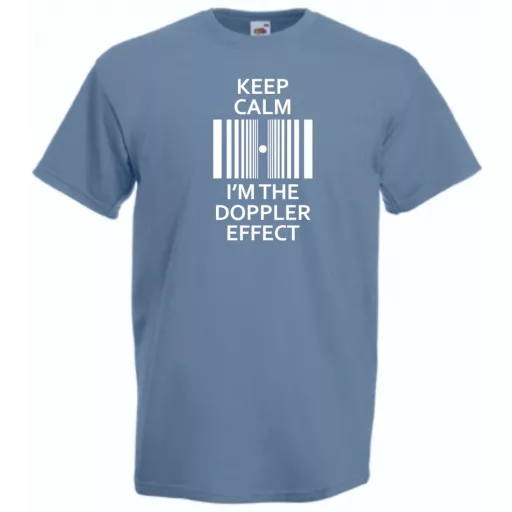 Keep Calm - Doppler Effect - Bazinga stílus férfi rövid ujjú póló