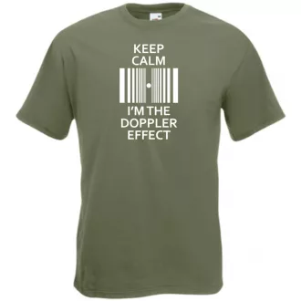   Keep Calm - Doppler Effect - Bazinga stílus férfi rövid ujjú póló