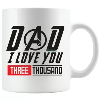 Humor DAD I Love You 3000 - Bosszúállók stílusban