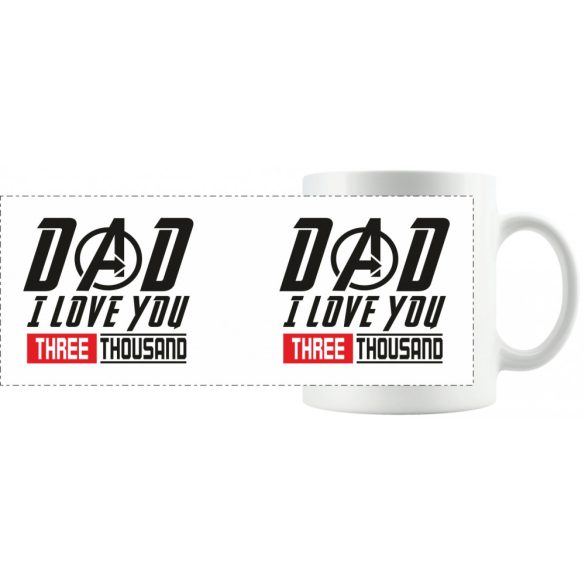 Humor DAD I Love You 3000 - Bosszúállók stílusban