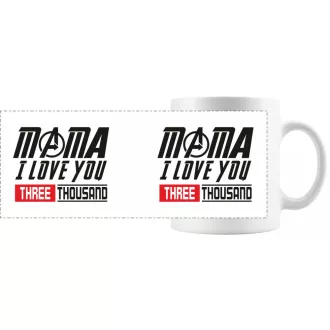 Humor MAMA I Love You 3000 - Bosszúállók stílusban